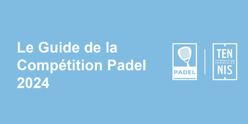 LE-GUIDE-DE-LA-COMPETITION-DE-PADEL-2024